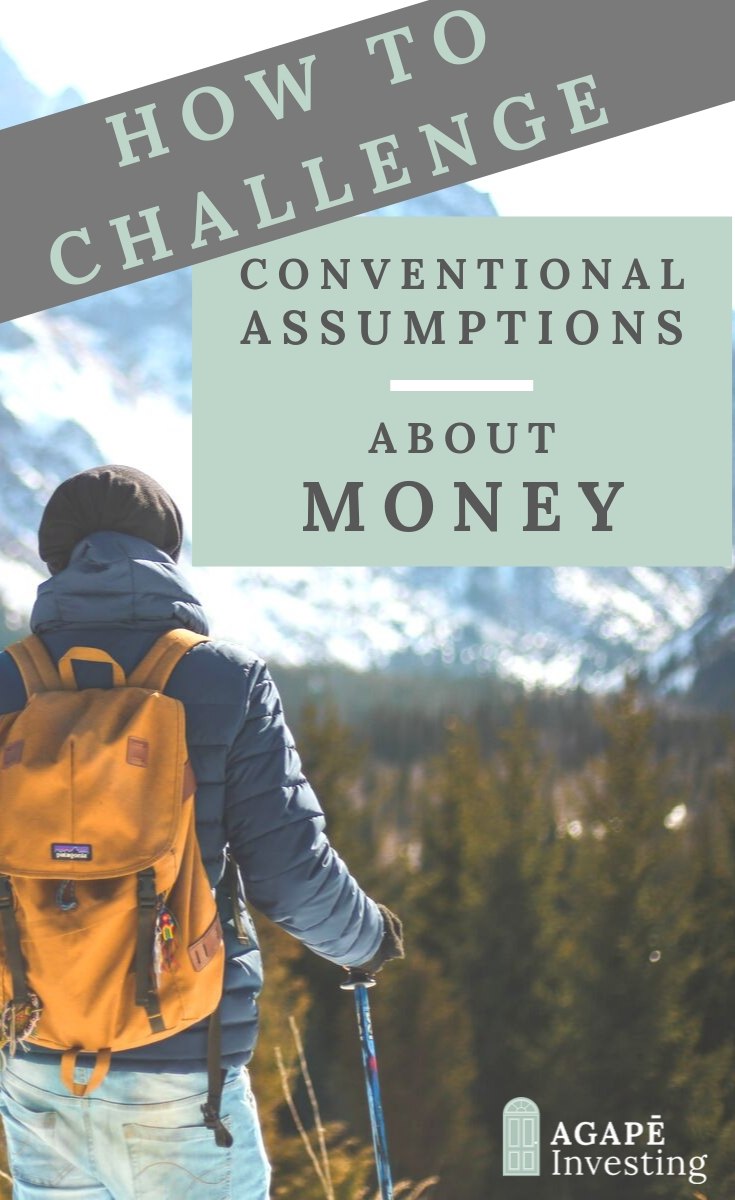 How to challenge conventional assumptions about money