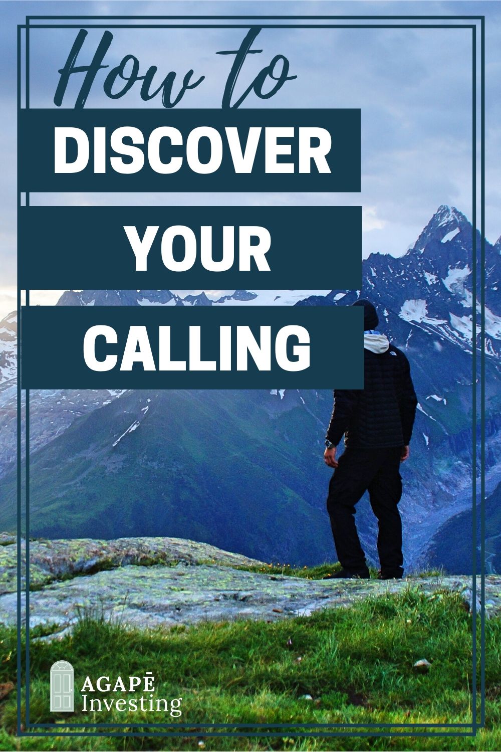 How To Discover Your Calling - Agape Investing