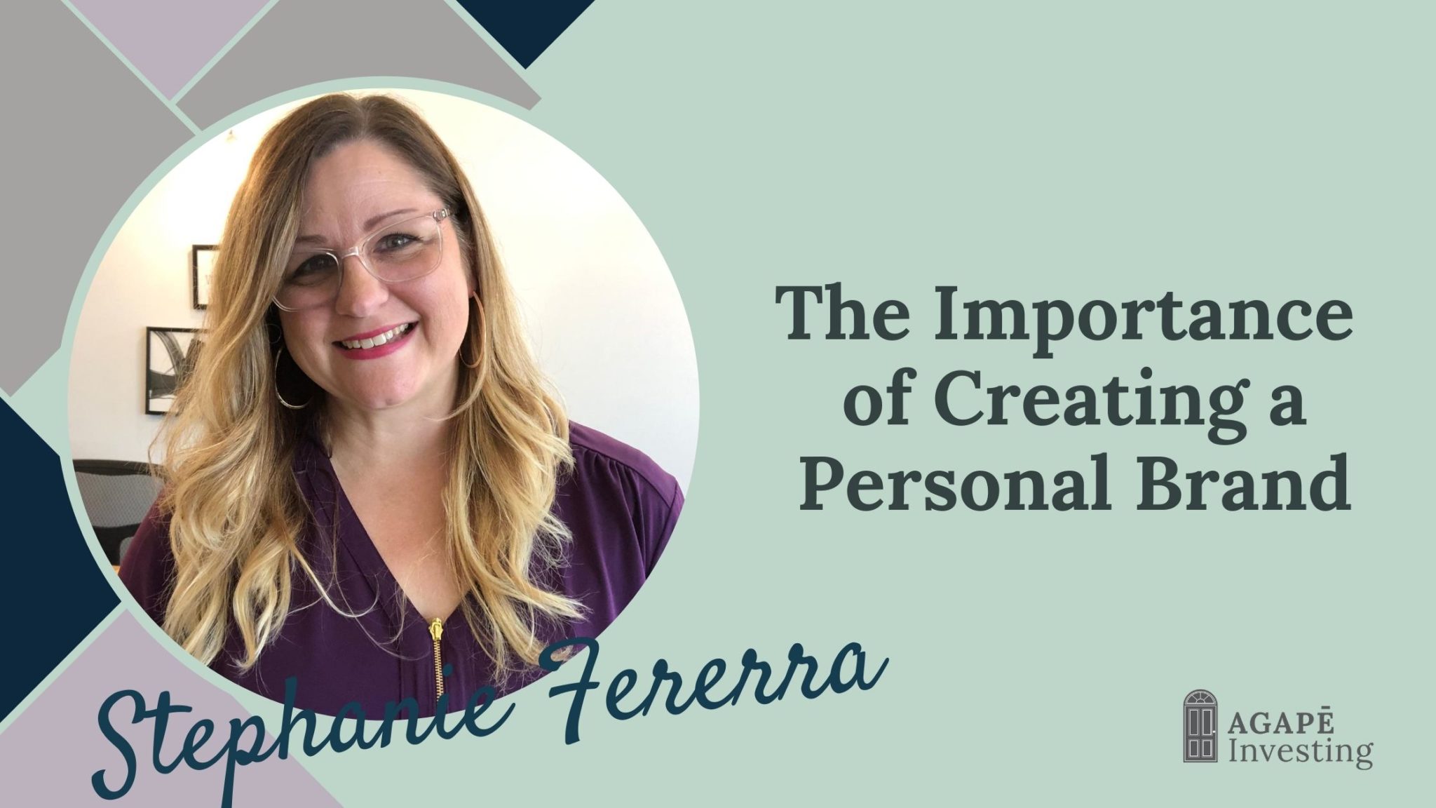 The Importance of Creating a Personal Brand - Stephanie Fererra