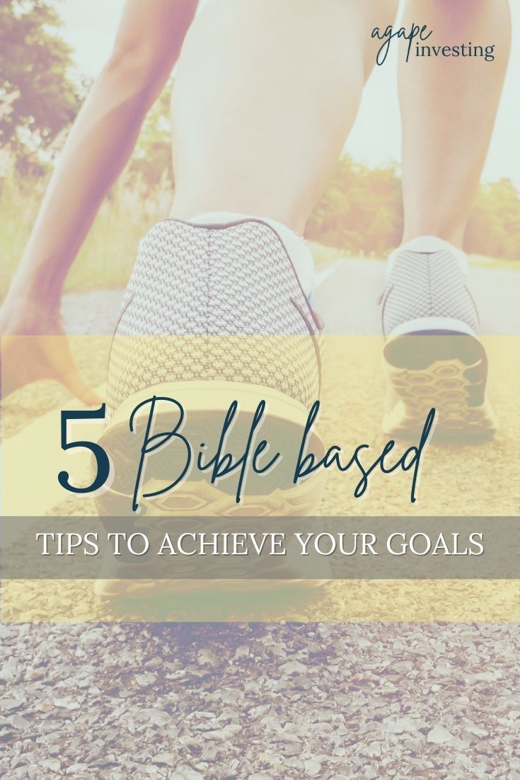 5 Bible Based Tips to Achieve Your Goal