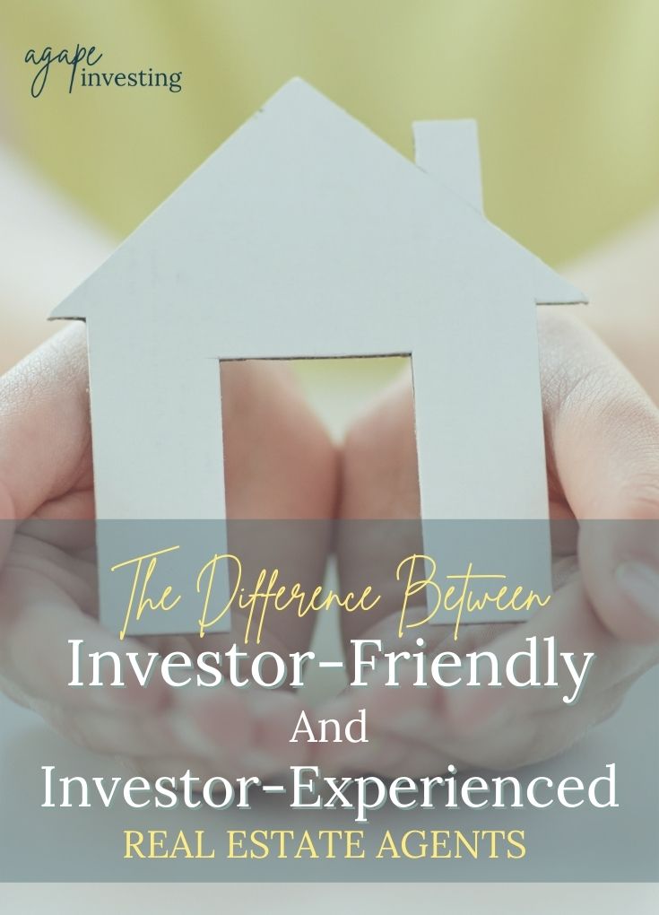 The Difference Between Investor-Friendly and Investor Experienced Real Estate Agents