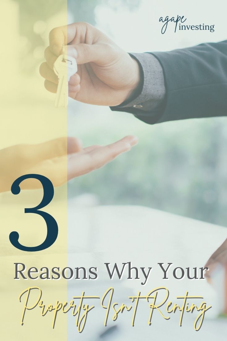 Top 3 Reasons Your Property Isn't Renting