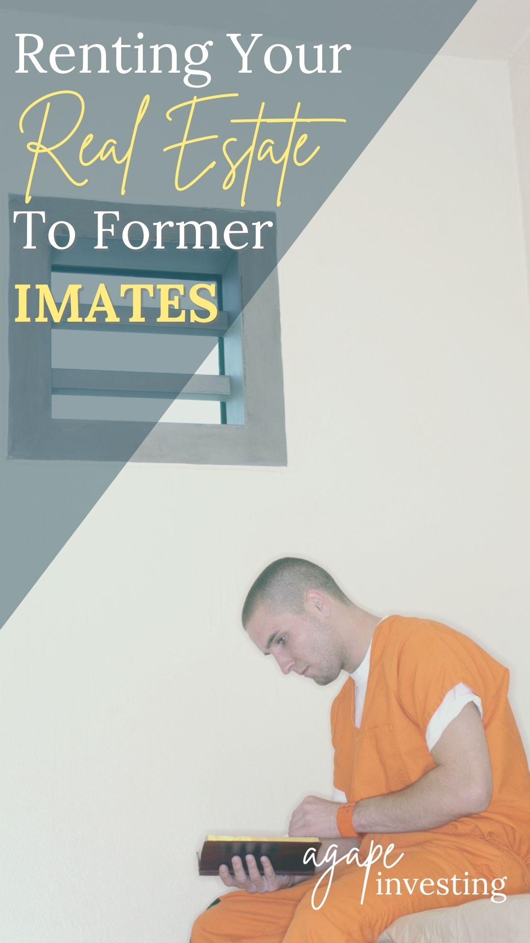 Renting Real Estate to Former Inmate