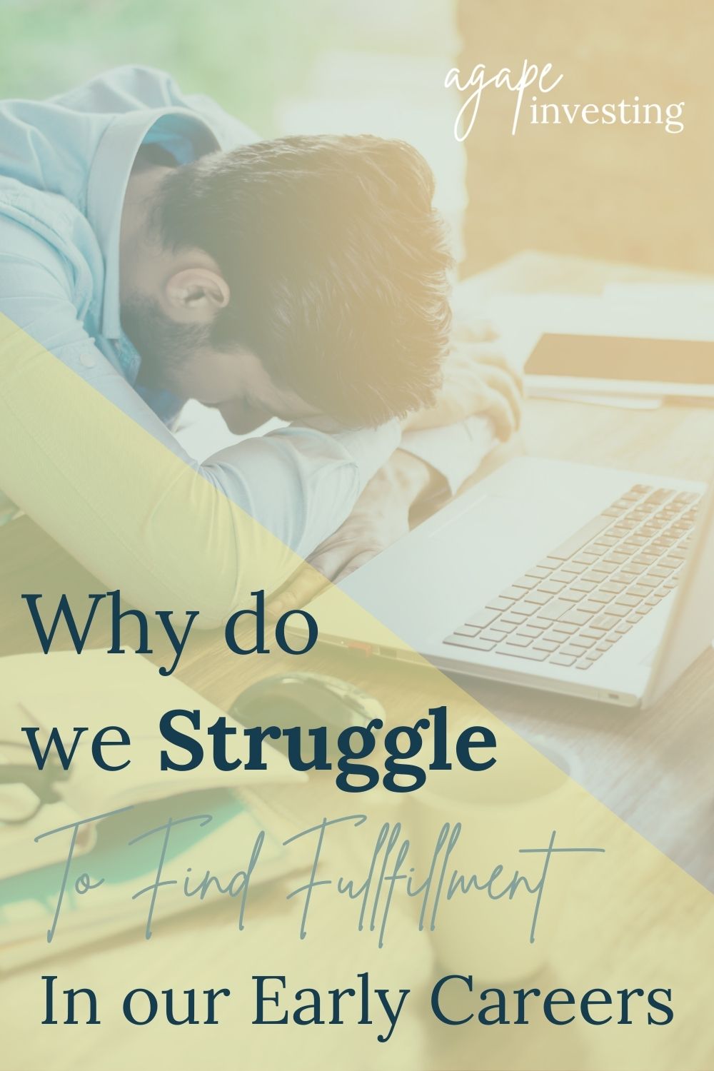 Why do we struggle to find fulfillment in our early careers? Many of us have a hard time figuring out where we are called to be when it comes to our work. Maybe we are simply looking at this the wrong way. How can we find joy in the moment?