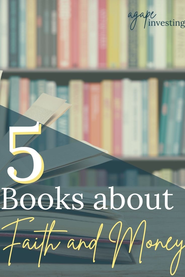 Learn about what the Bible has to say about finances by reading these top 5 books about faith and money. 