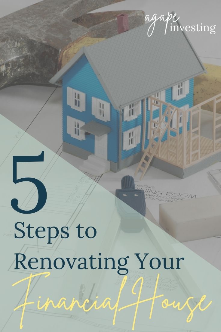  Everyone has something they could work on in order to improve their financial situations. In this article, learn the 5 steps to renovating your financial house in order to make it a place that God dwells and so you can accomplish your biggest goals. 