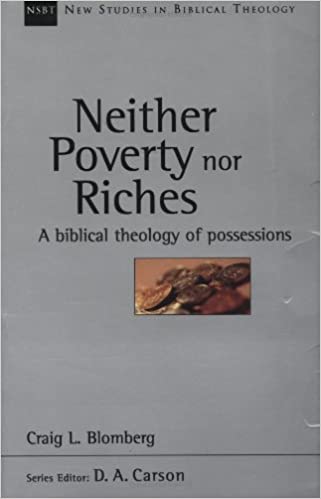 Neither Poverty Nor Riches