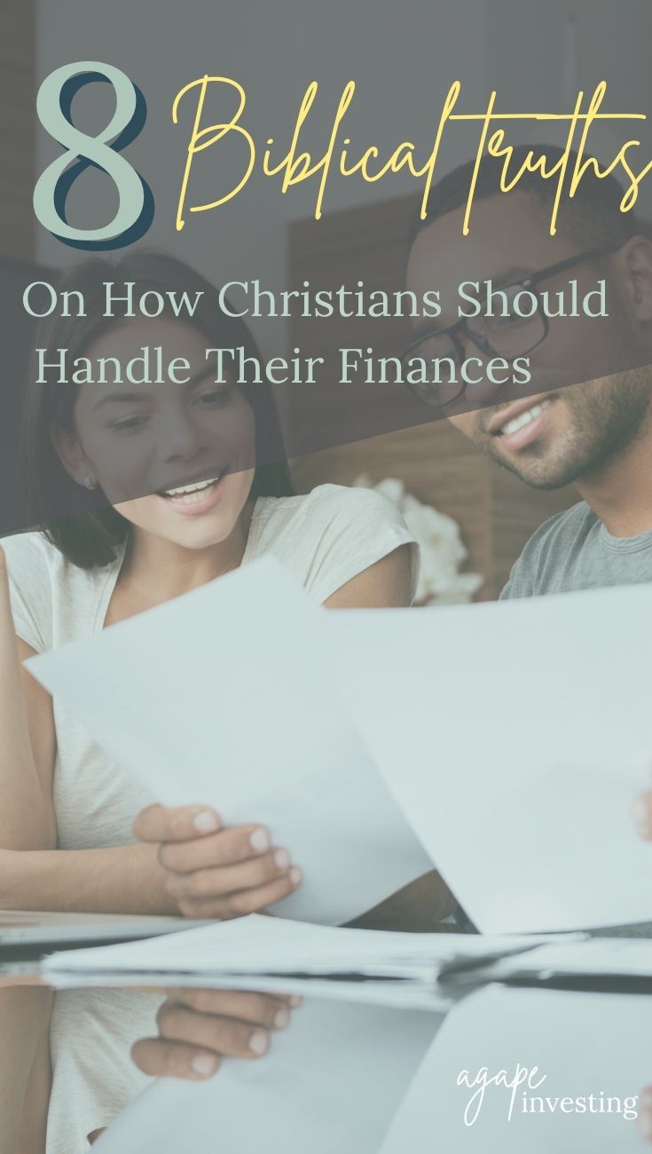  The way we manage and use our money says a lot about what we believe and what we value most. Here are 8 biblical truths on how Christians should handle their finances. Money management matters to God, and it is time that we set ourselves apart from the world by viewing and managing our money differently than everyone else. 