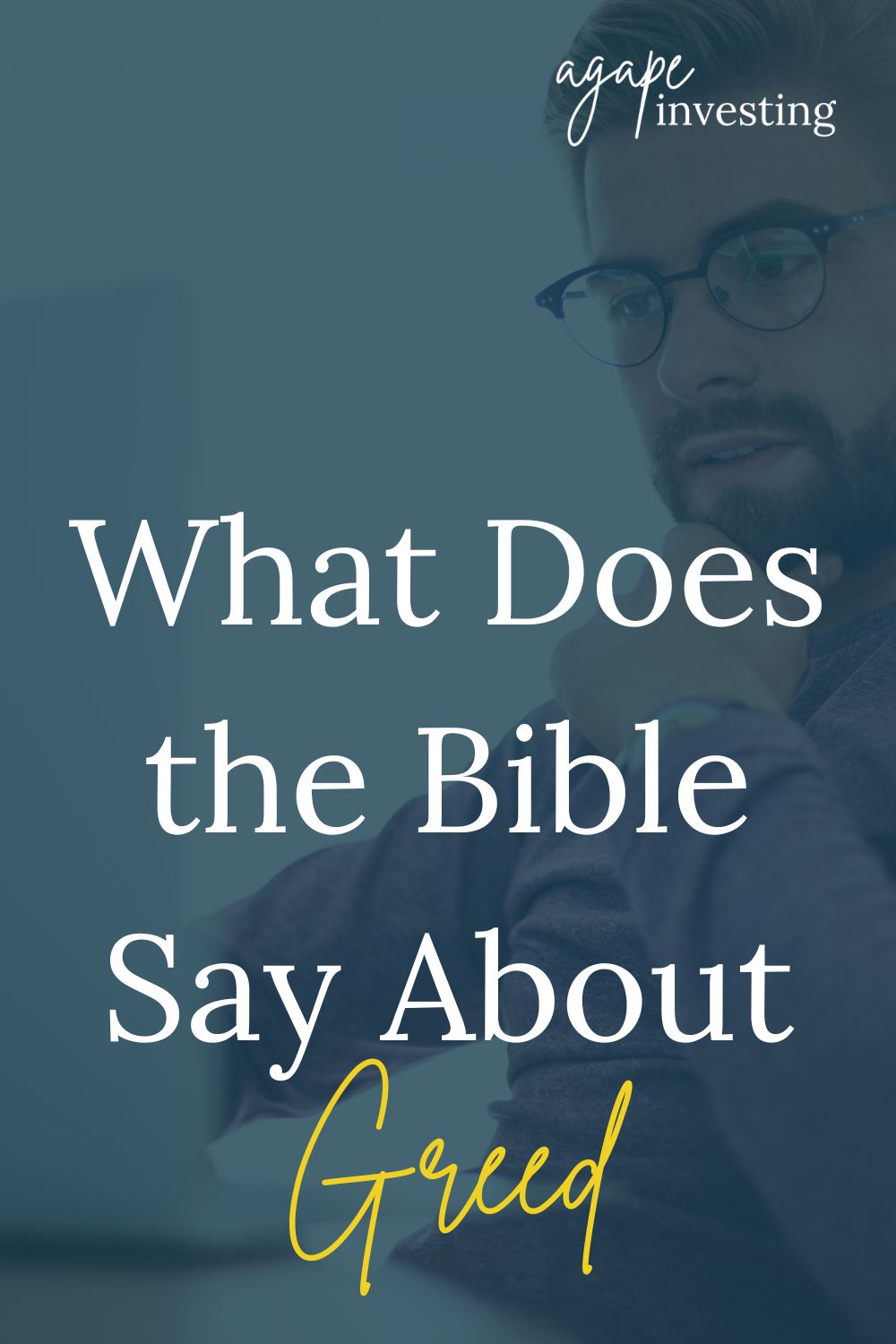  What does the Bible say about Greed? Greed isn’t set aside only for those who are very wealthy. In fact, there are many examples of very goldy people who were wealthy throughout the Bible. Greed and covetousness is often defined as “the desire for more (things).