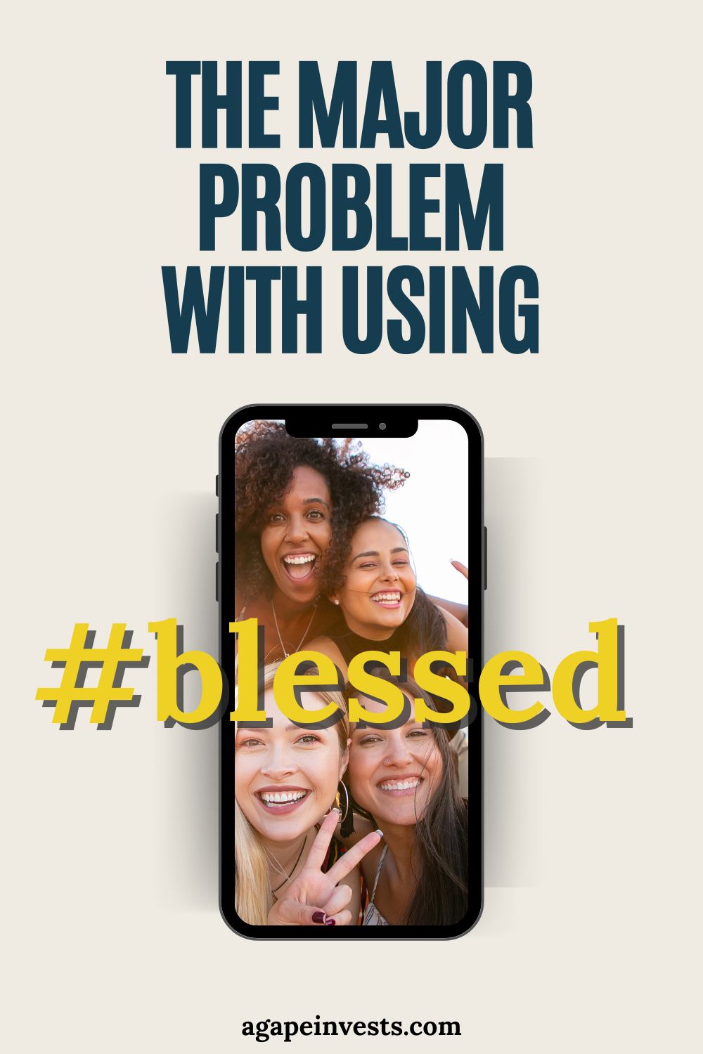 What’s wrong with using #blessed to describe our achievements and life stages? The major problem with #blessed is that we are often failing to recognize God’s real blessings in life.