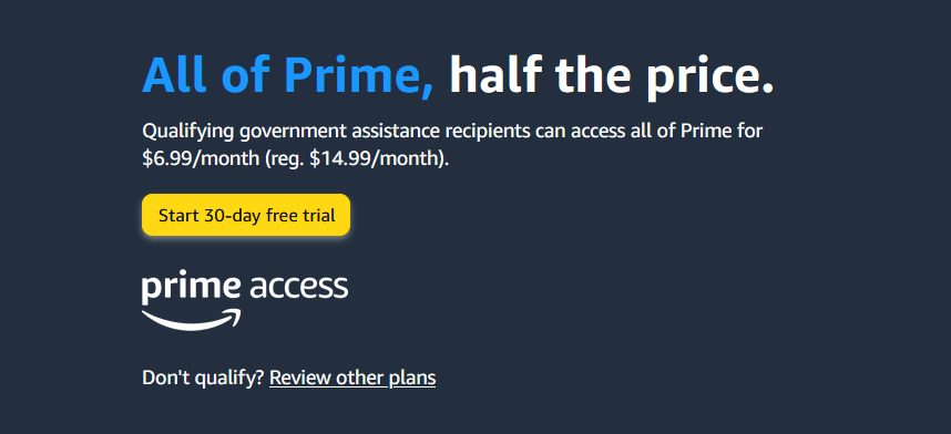 See if you qualify for a discount on  Prime